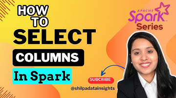 PySpark SELECT | Query Dataframe Using Select Function|Basics of Apache Spark |Pyspark tutorial