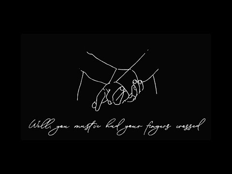 Lauren Spencer-Smith – Fingers Crossed (Lyric Video)