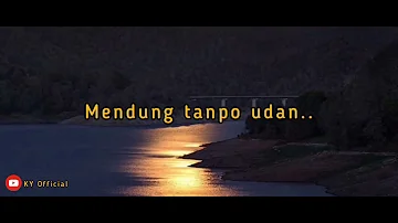 Ndarboy Genk - Mendung Tanpo Udan (Lirik)