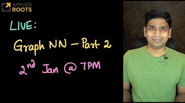 LIVE: Graph Neural Networks --- Part 2