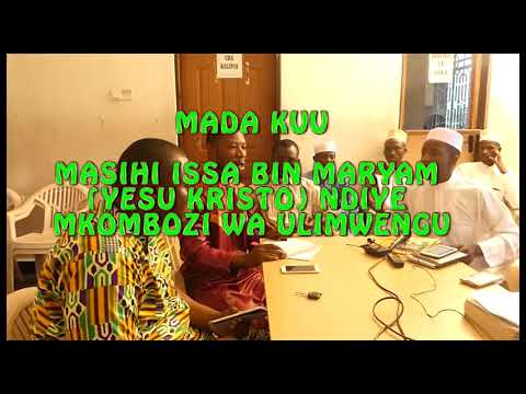 DEBATE KATI YA UST HAMZA ISSA NA WAHADHIRI WA KIISLAM KUHUSU UKOMBOZI WA YESU