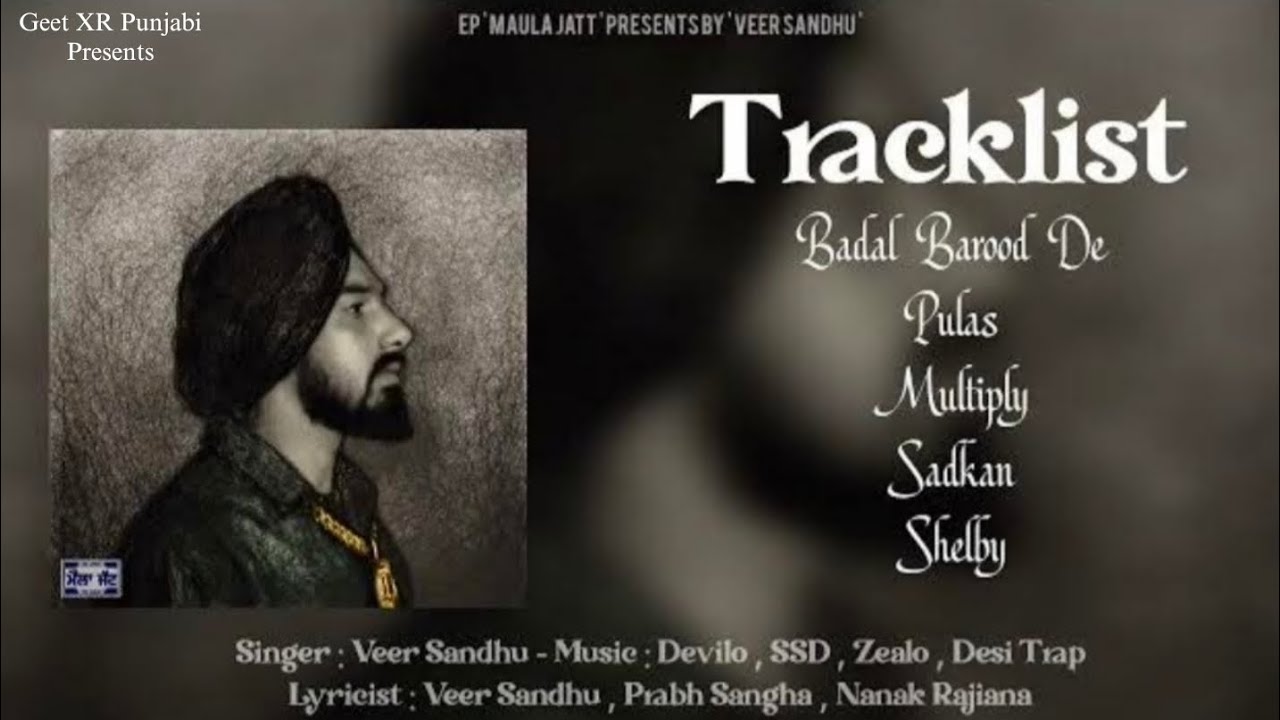 Veer Sandhu: Maula Jatt (EP) | Prabh Sangha | Music 2026