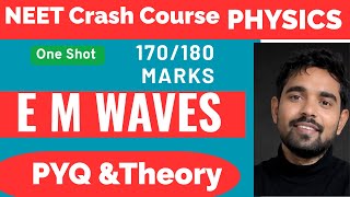 EM Waves One Shot | Class 12 Physics NEET Crash Course | Important Concepts