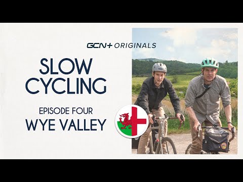 Slow Cycling: Episode 4 The Wye Valley