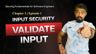 Why Input Validation is Important Practical Guide | Chapter 3 | Episode 1 | Hindi