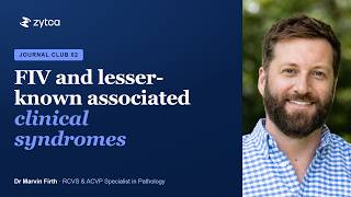 Details FIV Beyond Immunosuppression: Myopathy and Myocarditis | Dr Marvin Firth | Zytca Online Journal Club Guide