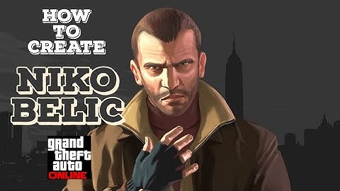 HOW TO CREATE NIKO BELIC in GTA 5 ONLINE!