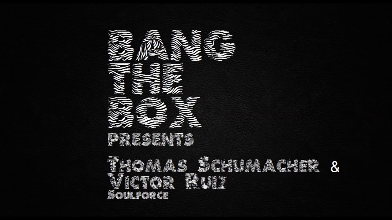 Watch Thomas Schumacher & Victor Ruiz - Soulforce on YouTube Watch Thomas Schumacher & Victor Ruiz - Soulforce on YouTube