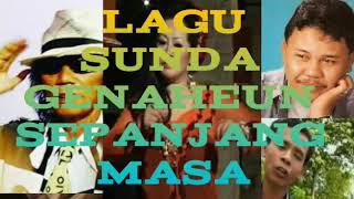 Lagu-Lagu Sunda Nu Geunaheun