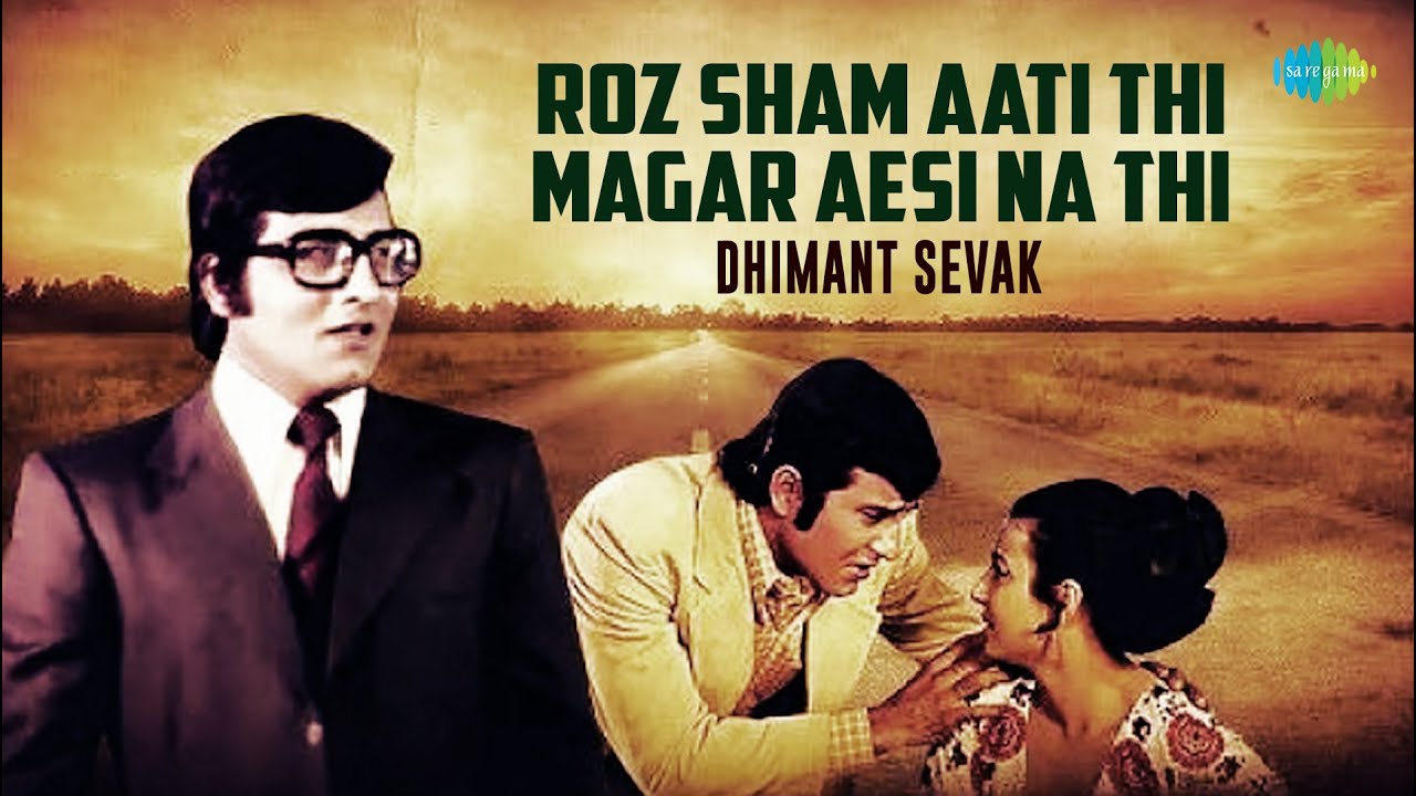 Sham Roz Roz Sham Aati Thi Magar Aesi Na Thi | Dhimant Sevak | Lata Mangeshkar ...
