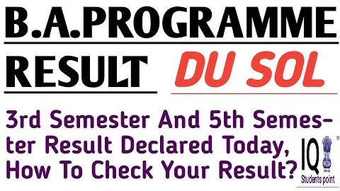 B.A.PROGRAMME 3rd & 5th Semester Result Declared. How To Check Your Result. DU SOL. Official Update.
