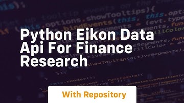 Python eikon data api for finance research