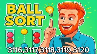Ball Sort stage 3116,3117,3118,3119,3120