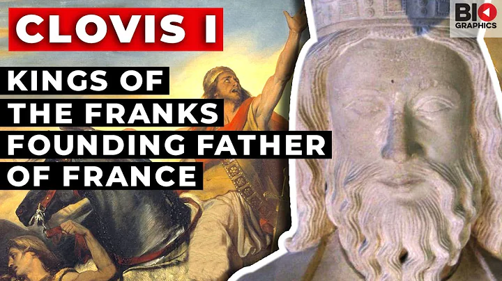 Clovis I - Kings of the Franks Founding Father of ...