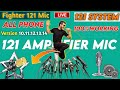 121 Amplifier Mic Live System Fighter All Mobile 100% Working Android 10.11.12.13.14. Full ok voice|