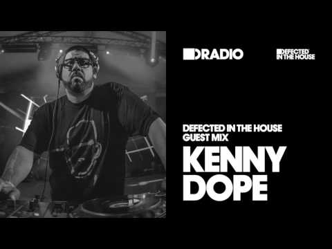 Defected In The House Radio Show 07.10.16 Guest Mix Kenny Dope