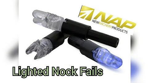 Do Not Buy These Lighted Nocks!  Nap Thunderglo Fails!!  *Dangerous*