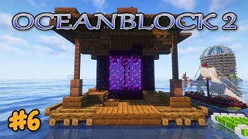 Nether Adventures - E06 - Oceanblock 2 Modded Minecraft