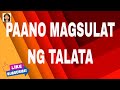 PAANO MAGSULAT NG TALATA / PAGSULAT NG TALATA / PAANO GUMAWA NG TALATA