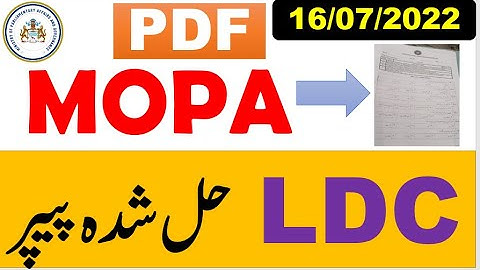 MOPA LDC Complete solved Paper held on  16 07 2022,with PDF