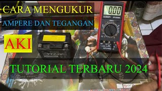 Cara Mengukur Ampere AKI dan Cara Mengukur Tegangan AKI dengan Multitester Digital ( 2024 )