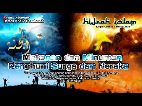 Makanan Dan Minuman Penghuni Neraka - Ustadz Khalid Basalamah #surga #neraka #kematian