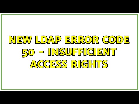 Ubuntu: New LDAP error code 50 - Insufficient Access Rights
