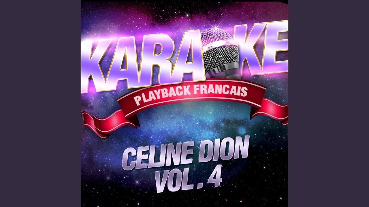 J'irai Où Tu Iras — Karaoké Playback Avec Choeurs — Rendu Célèbre Par
