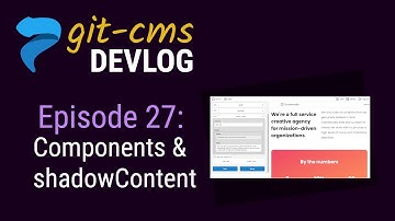 Plenti CMS Devlog (ep 27): Adding Components & Shadow Content