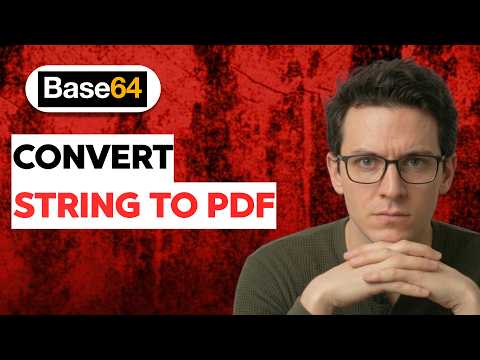 How to Convert a Base64 String to a PDF [2026 Full Guide]