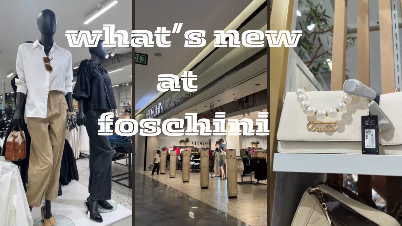 What’s New at Foschini 