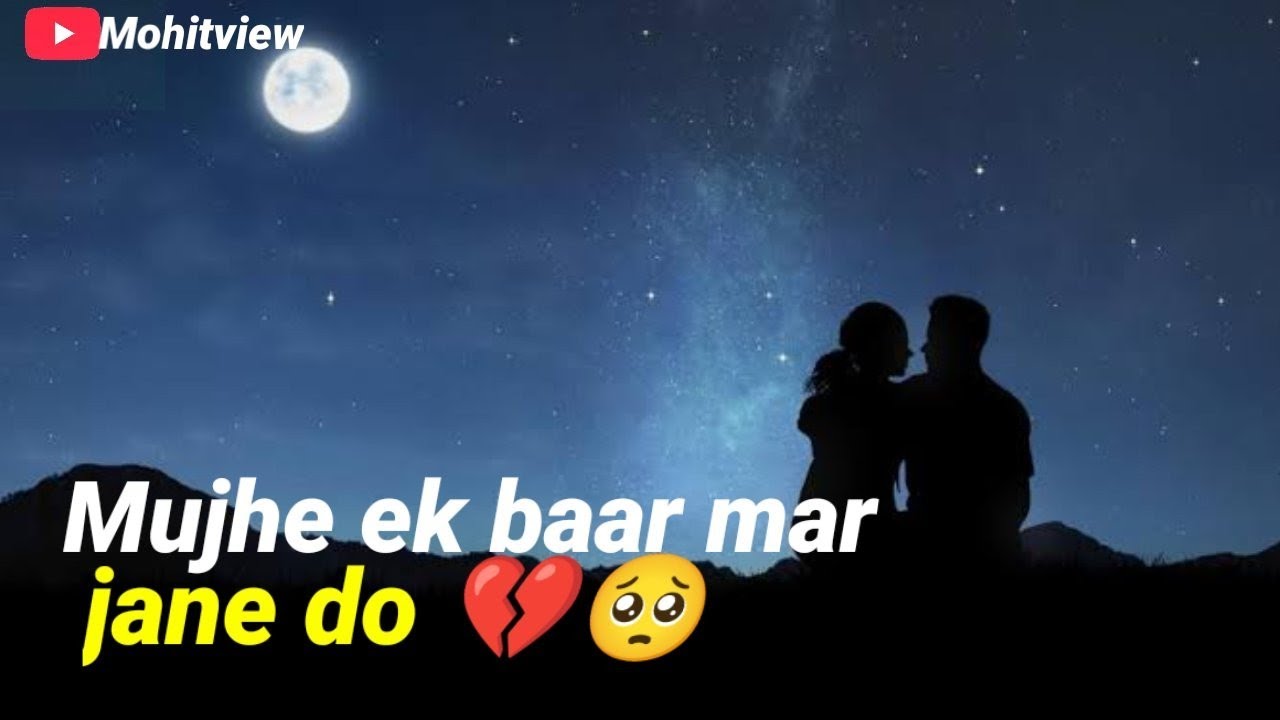 death status 💔 Sad Song status 💔😥 Broken HeartWhatsApp Status Video