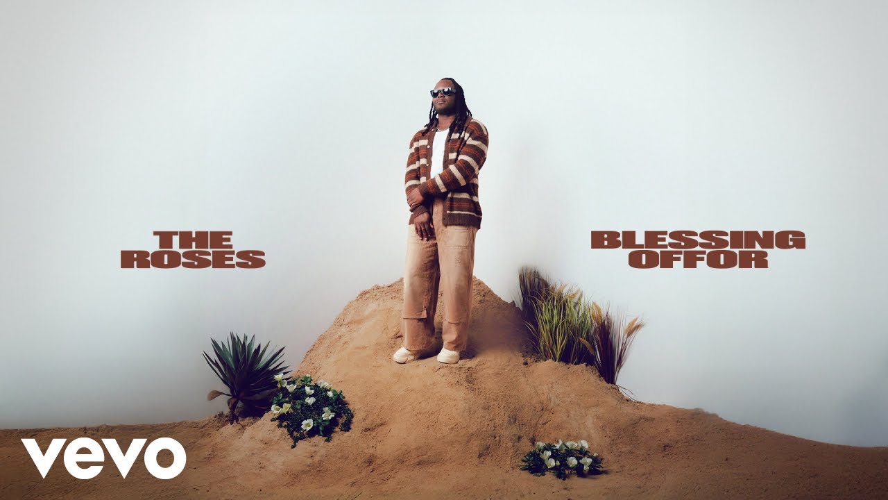 Blessing Offor - The Roses (Official Audio)