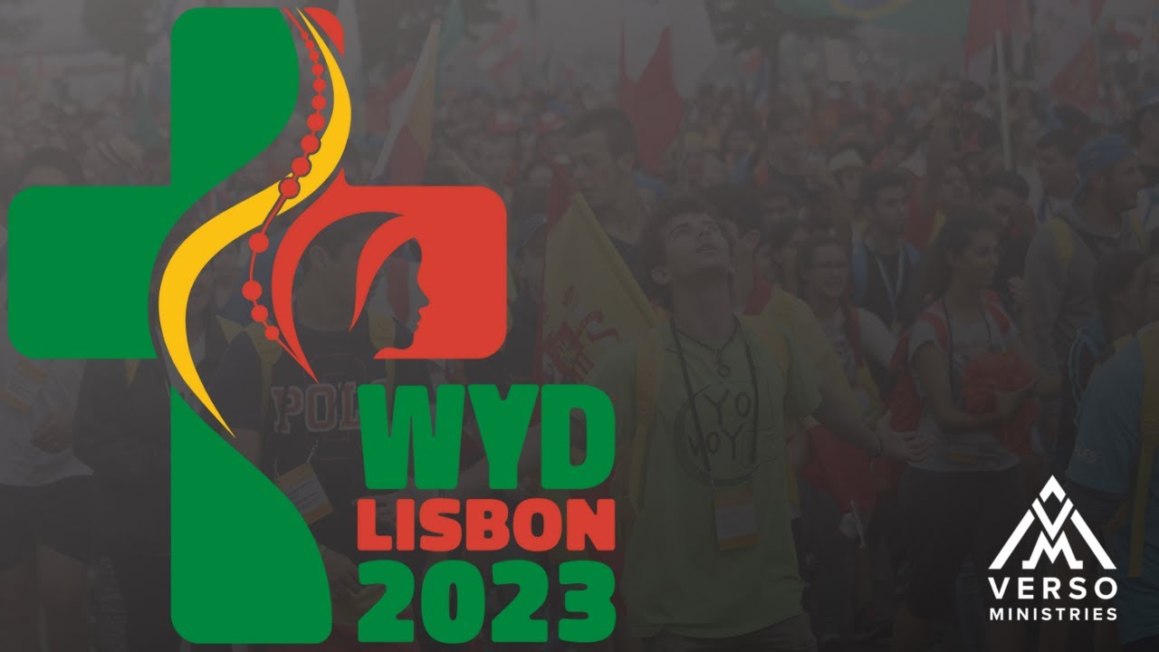 World Youth Day Lisbon 2023 Official Promo Video YouTube
