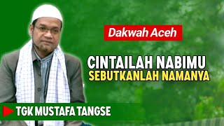 DAKWAH TERBARU‼️TGK MUSTAFA TANGSE