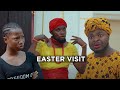 Easter visit  mark angel comedy  mama ojo  emanuella