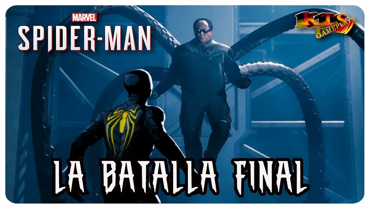 MARVEL SPIDER-MAN. | #39: LA BATALLA FINAL. [MISIÓN PRINCIPAL] - YouTube