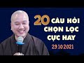 Tổng hợp 20 Câu Hỏi cực hay - Thầy Thích Pháp Hòa