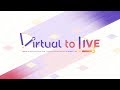   virtual to live official music