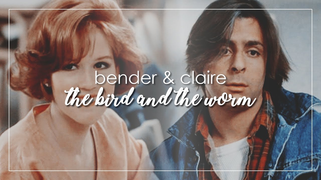 Bender & Claire The Bird and the Worm YouTube