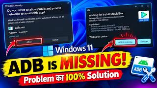 adb is missing windows 11 |