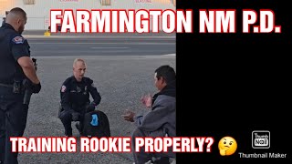 FARMINGTON NM COPWATCH 👮‍♂️🎥
