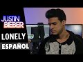 Justin Bieber & benny blanco - Lonely (Cover Español) | Omar Cabán