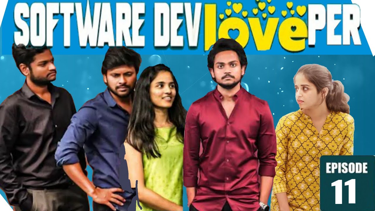 Software DeveLOVEper || EP-11|| Season-2 || shanmukh jaswanth ...