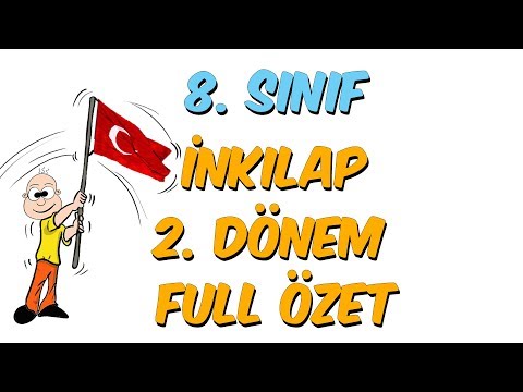 8.Sınıf İnkılap 2.Dönem Full Özet - Ara Tatil Kampı