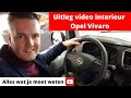 Review Opel Vivaro - Uitleg video interieur