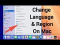 How to Change Language and Region on Mac