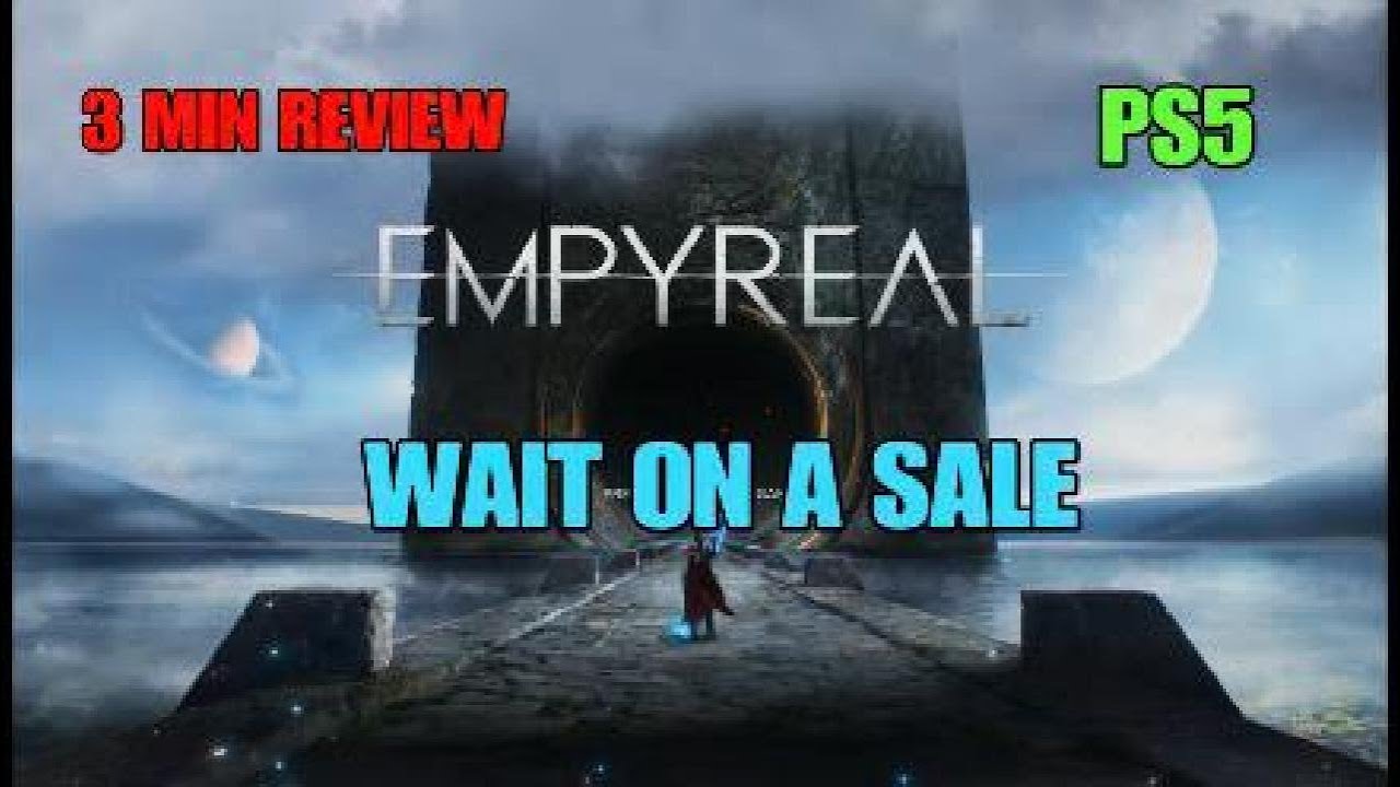 Empyreal 3 Min Review