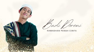 Lirik Lagu 'Ramadhan Penuh Cinta' - Budi Doremi