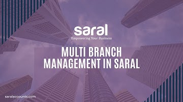Multi Branch Management in Saral